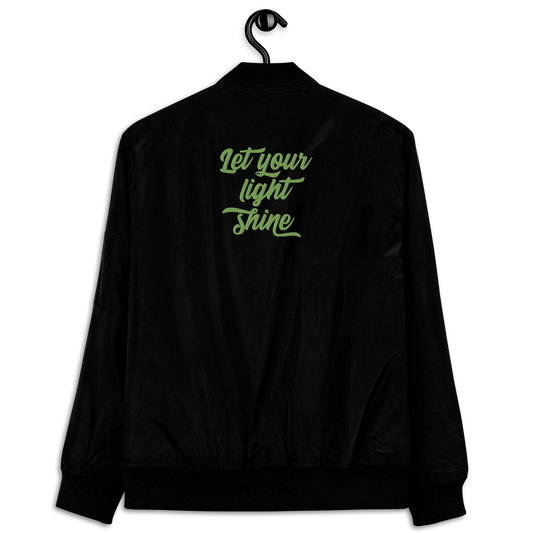 Let Your Light Shine Embroidered Premium Recycled Bomber Jacket