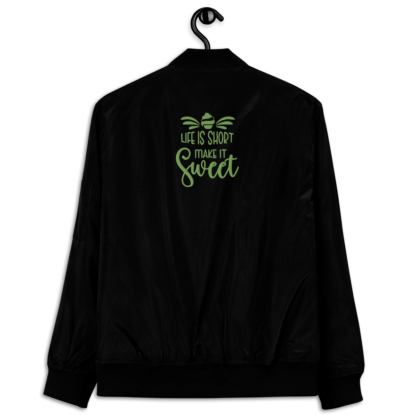 Life Is Short, Make It Sweet Embroidered Premium Recycled Bomber Jacket