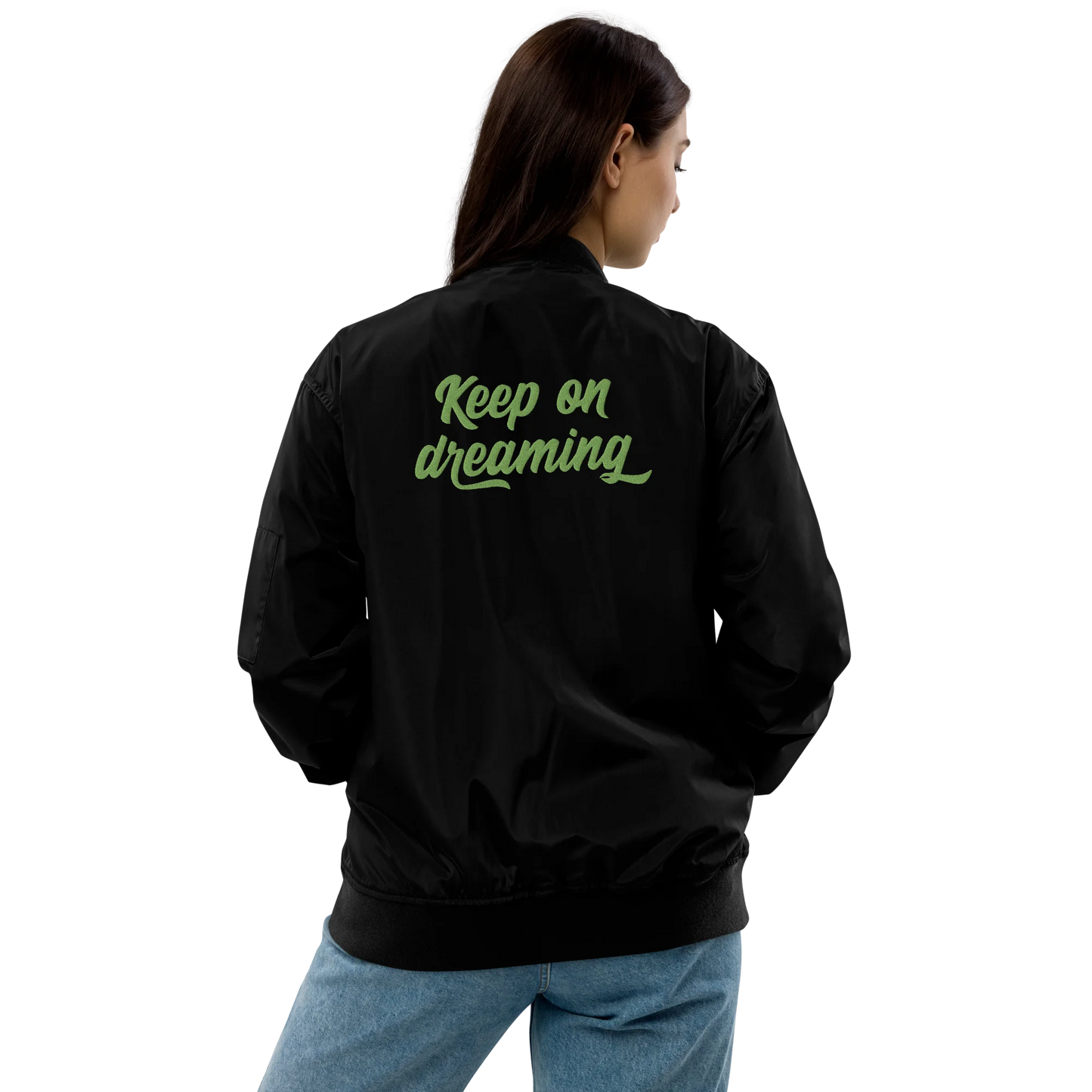 Keep On Dreaming Embroidered Premium Recycled Bomber Jacket