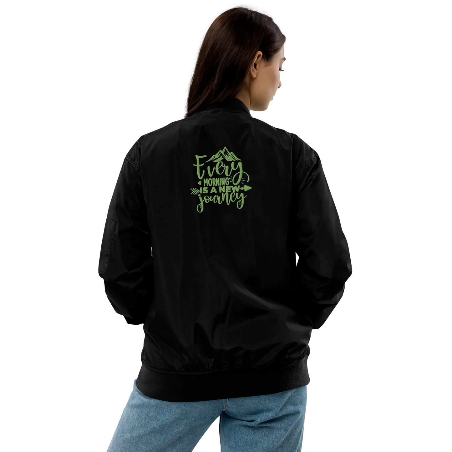 Every Morning Is A New Journey Embroidered Premium Recycled Bomber Jacket